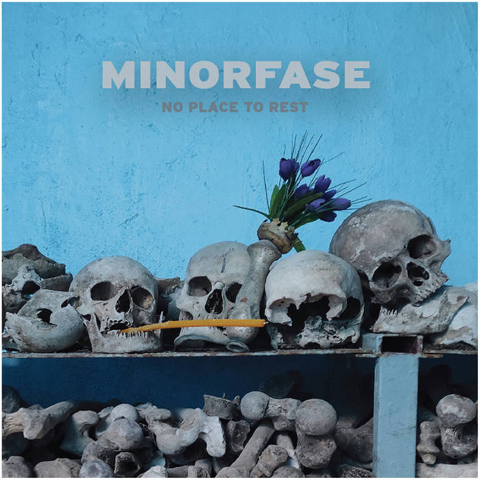 Minorface - No Place to Rest (2022)