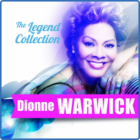 Dionne Warwick - The Legend Collection (2022) FLAC