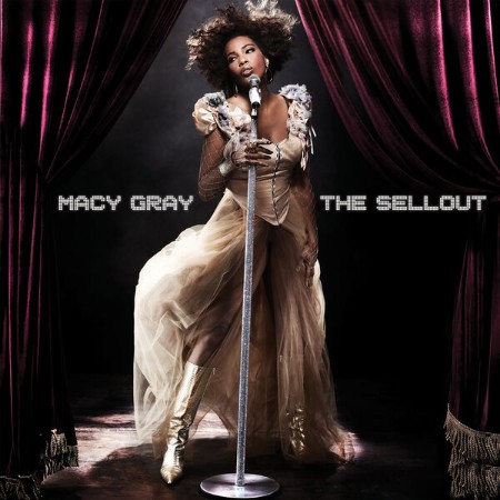 Macy GRay - The Sellout (Deluxe Edition) (2022)