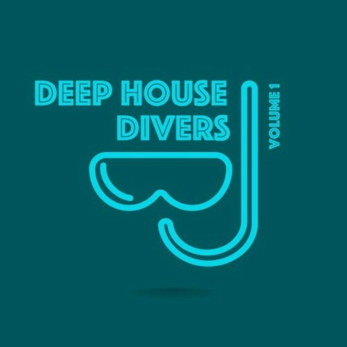 Deep House Divers, Vol. 1 (2022)