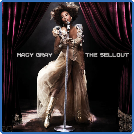 Macy GRay - The Sellout (Deluxe Edition) (2022) FLAC