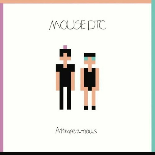 VA - Mouse Dtc - Attrapez-Nous (2022) (MP3)
