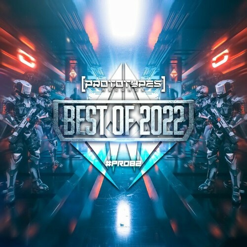 VA - Prototypes Records - Best of 2022 (2022) (MP3)