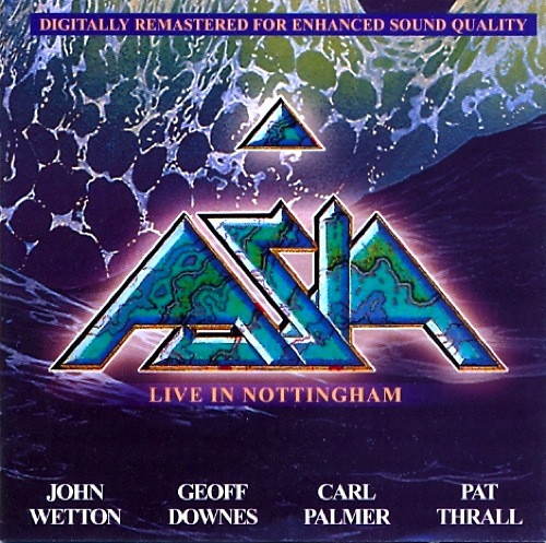 Asia - Now: Live In Nottingham 1997