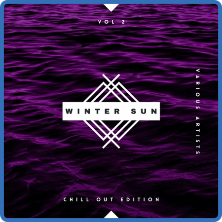 VA - Winter Sun [Chill Out Edition], Vol  2 (2022) MP3