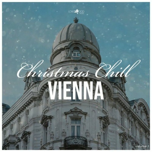 VA - Christmas Chill: Vienna (2022) (MP3)