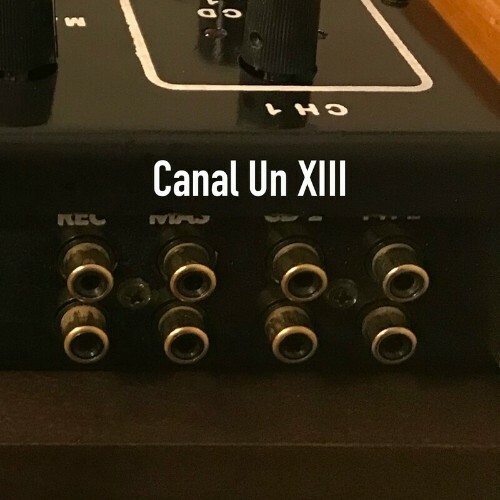 VA - Canal Un XIII (2022) (MP3)