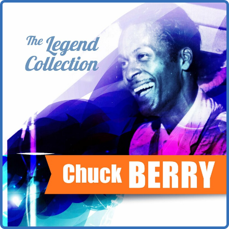 Chuck Berry - The Legend Collection  Chuck Berry (2022) FLAC