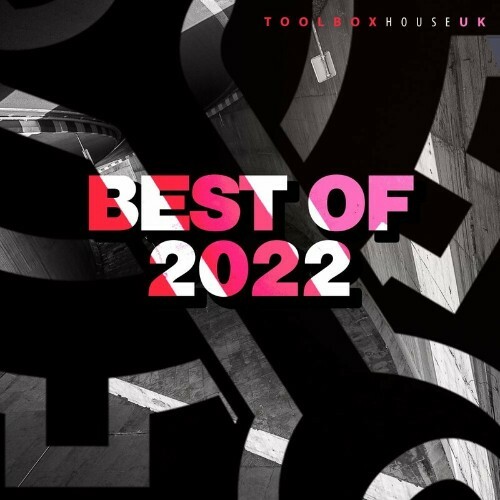 Toolbox House - Best Of 2022 (2022)