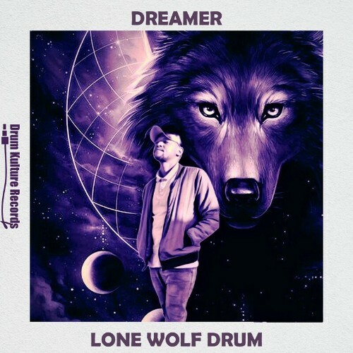 VA - Dreamer - Lone Wolf Drum (2022) (MP3)