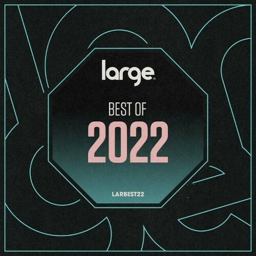 Large Music Best of 2022 (2022)