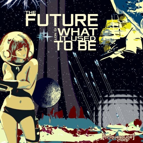 VA - The Future Is Not What It Used to Be [BR200] (2022) (MP3)