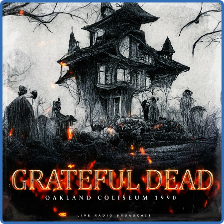 Grateful Dead - Oland Coliseum 1990 (live) (2022) FLAC