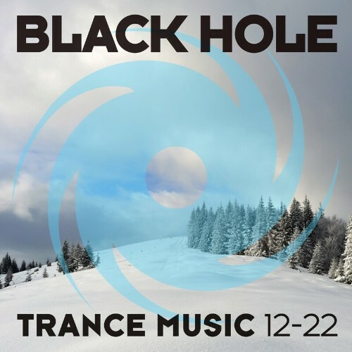 VA - Black Hole Trance Music 12-22 (2022) (MP3)