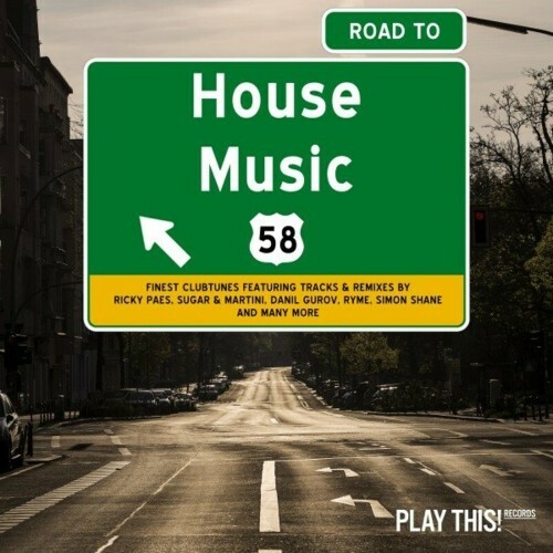 Road to House Music, Vol. 58 (2022)
