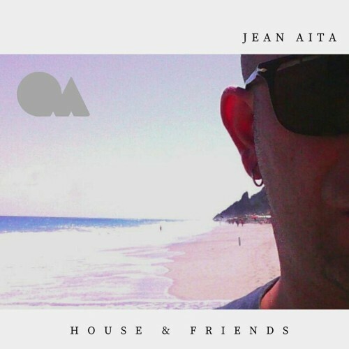 VA - Jean Aita - House & Friends (2022) (MP3)
