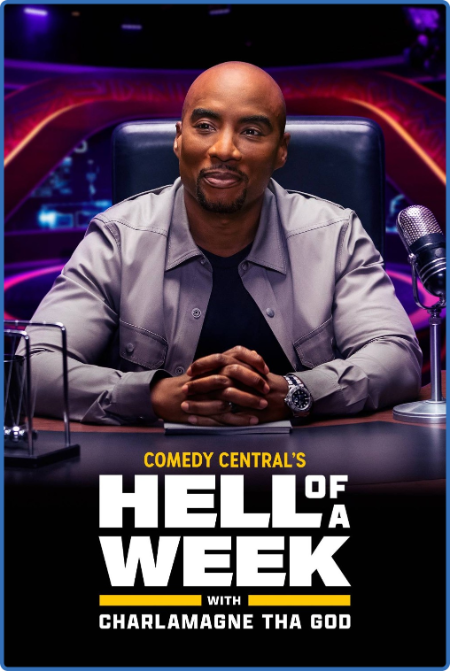 Hell of A Week with Charlamagne Tha God S01E18 1080p WEB H264-MUXED