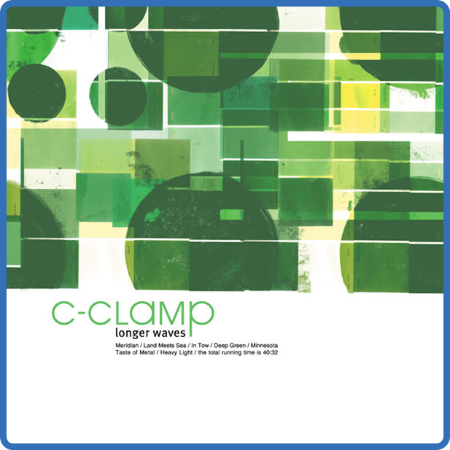 C-Clamp - Longer Waves (2022) [16Bit-44 1kHz] FLAC