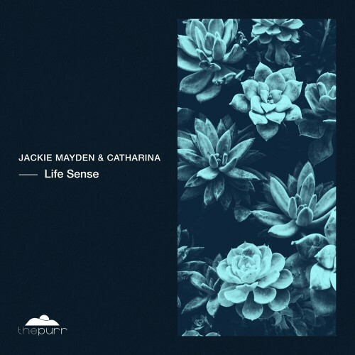VA - Jackie Mayden & Catharina - Life Sense (2022) (MP3)