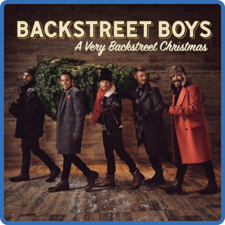Backstreet Boys - A Very Backstreet Christmas (Deluxe Edition) (2022) FLAC