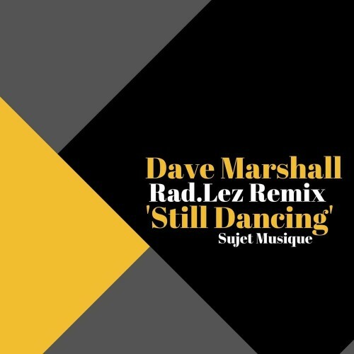 Dave Marshall - Still Dancing (2022)