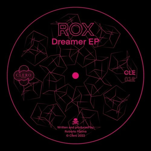 Rox - Dreamer EP (2022)