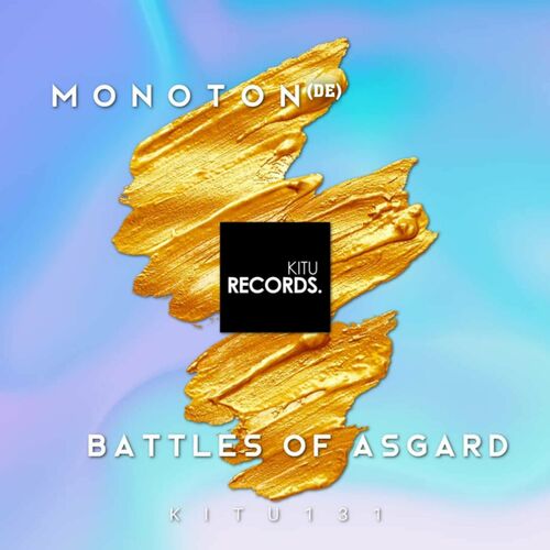 Monoton (DE) - Battle of Asgard (2022)