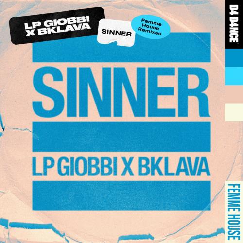 LP Giobbi & Bklava - Sinner (Baby Weight Remix) (2022)