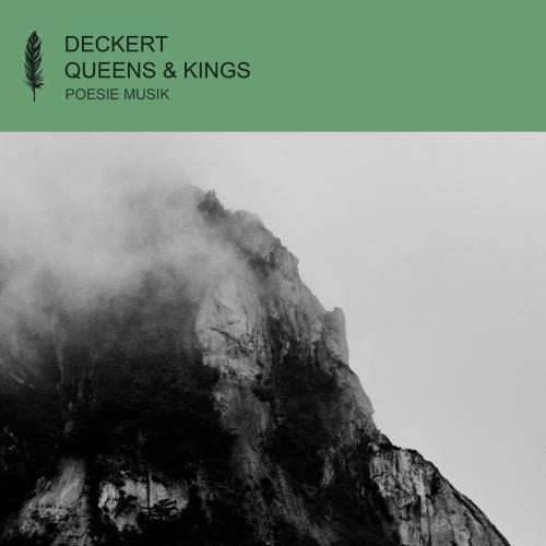 Deckert & Local Suicide - Queens & Kings (2022)