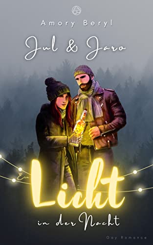 Cover: Beryl, Amory  -  Jul & Jaro  -  Ein Licht in der Nacht