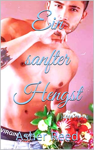 Cover: Reed, Asher  -  Ein sanfter Hengst: Grenzenlose Romantik für Gays