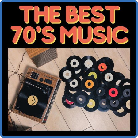 Various Artists - The Best 70's Music (2022) FLAC