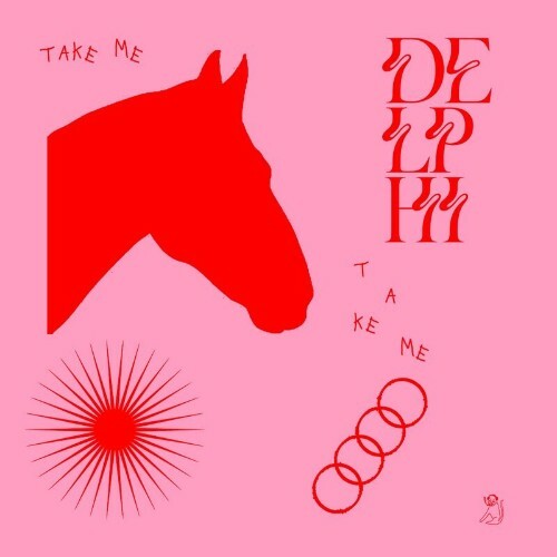 Delphi - Take Me (2022)