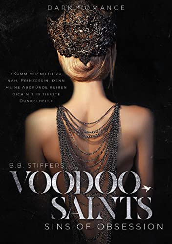Cover: B. B. Stiffers  -  Voodoo Saints: Sins of Obsession (Dark Romance 5)