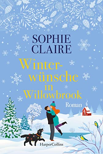 Sophie Claire  -  Winterw&uuml;nsche in Willowbrook