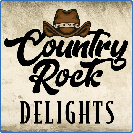 Various Artists - Country Rock Delights (2022)