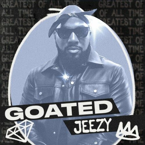 Jeezy - Goated (2022)