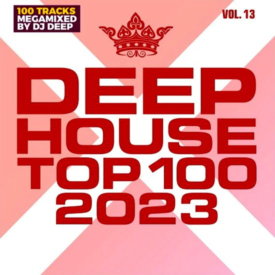 VA - Deephouse Top 100 - 2023 - Vol. 13