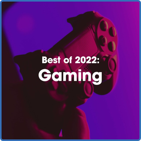 Various Artists - Best of 2022  Gaming (2022)