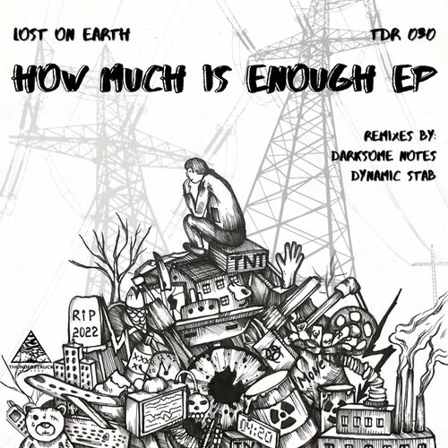 Lost on Earth - How Much Is Enough EP (2022)
