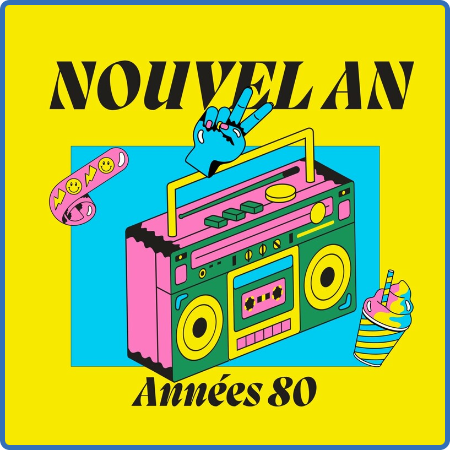 Various Artists - Nouvel an - Années 80 (2022)