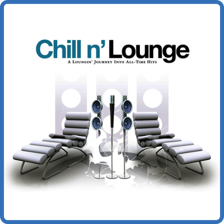 VA - Chill n' Lounge (2010) MP3