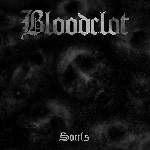Bloodclot - Souls (2022)