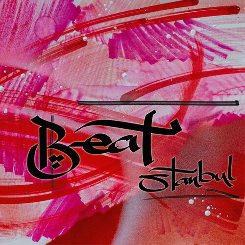 Soundtrax & Step - Beatstanbul (2022)