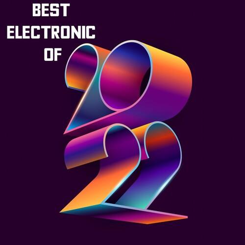 Best Electronic of 2022 (2022)