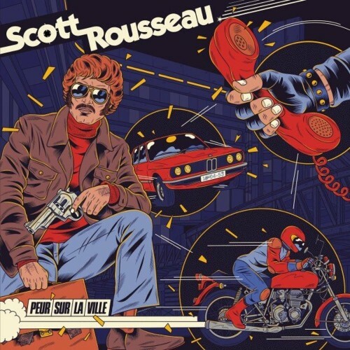VA - Scott Rousseau - Peur Sur La Ville (2022) (MP3)