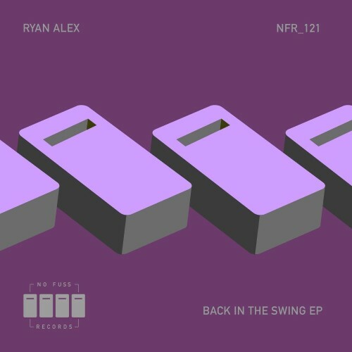 VA - Ryan Alex - In The Swing EP (2022) (MP3)