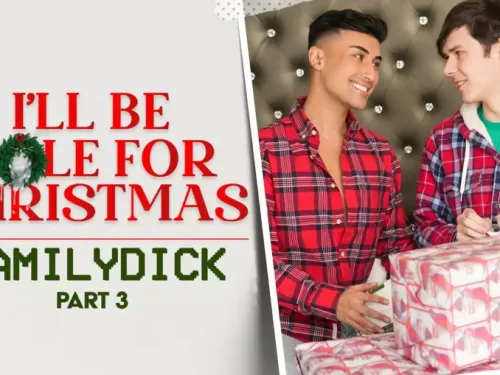 FamilyDick – I’ll be Hole for Christmas, Part 3 – Brody Kayman, Jaycob Eloisee and Dakota Lovell
