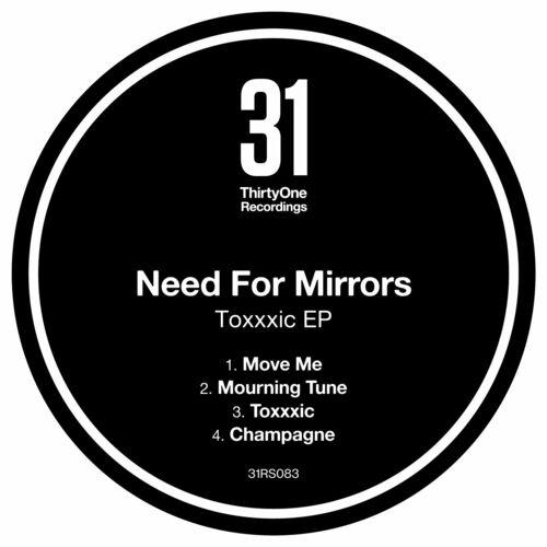 VA - Need For Mirrors - Toxxxic EP (2022) (MP3)