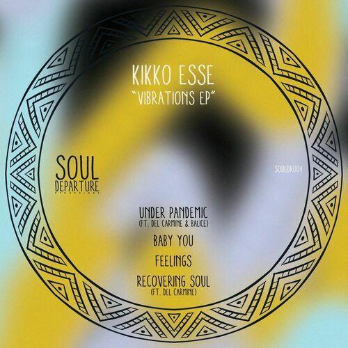 Kikko Esse - Vibrations EP (2022)